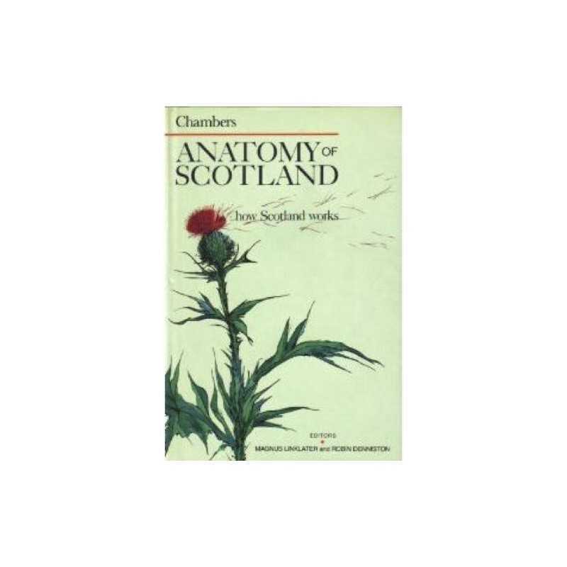 Anatomy of Scotland Hardback Book