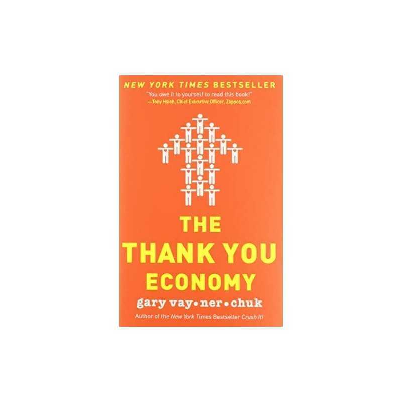 The Thank You Economy by Vaynerchuk, Gary Hardback Book