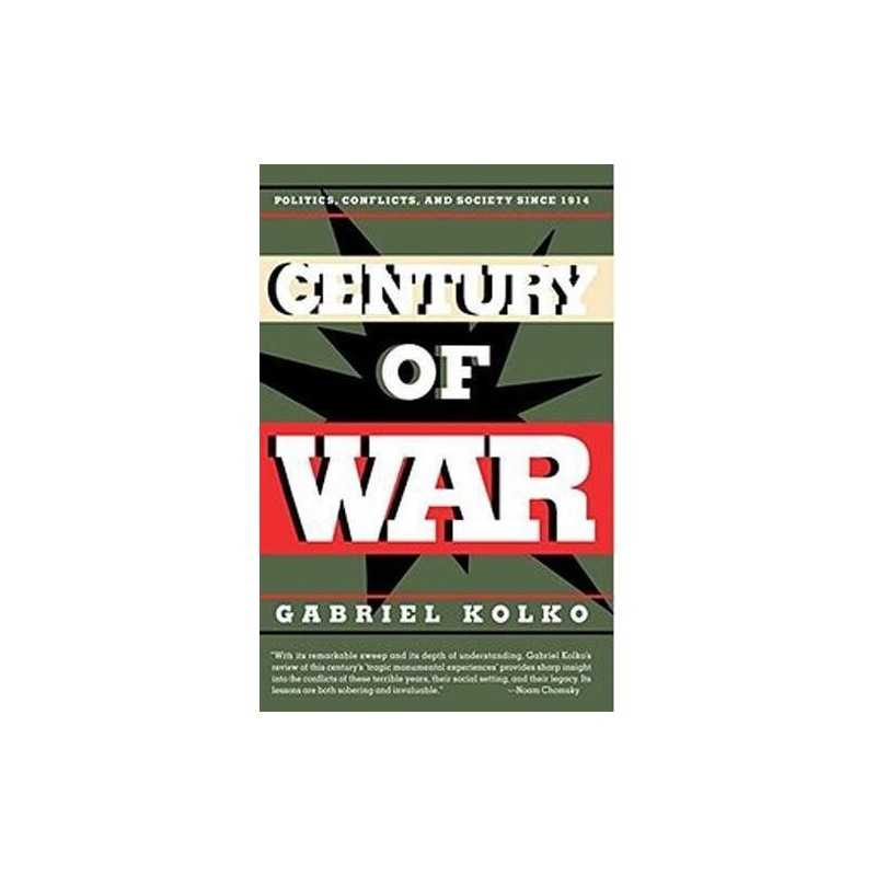 ANOTHER CENTURY OF WAR?, Gabriel Kolko