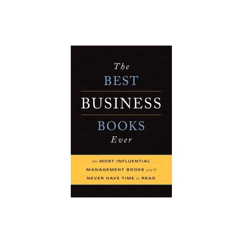 The Best Business Books Ever: The Most Influential M... by Basic Books Paperback