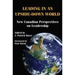 Leading in an Upside-Down World: New Canadian Perspe...