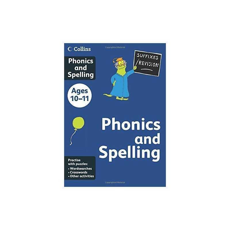 Collins Phonics and Spelling (Collins Practice): Ages 10-11 (Col... by Vv.Aa., .