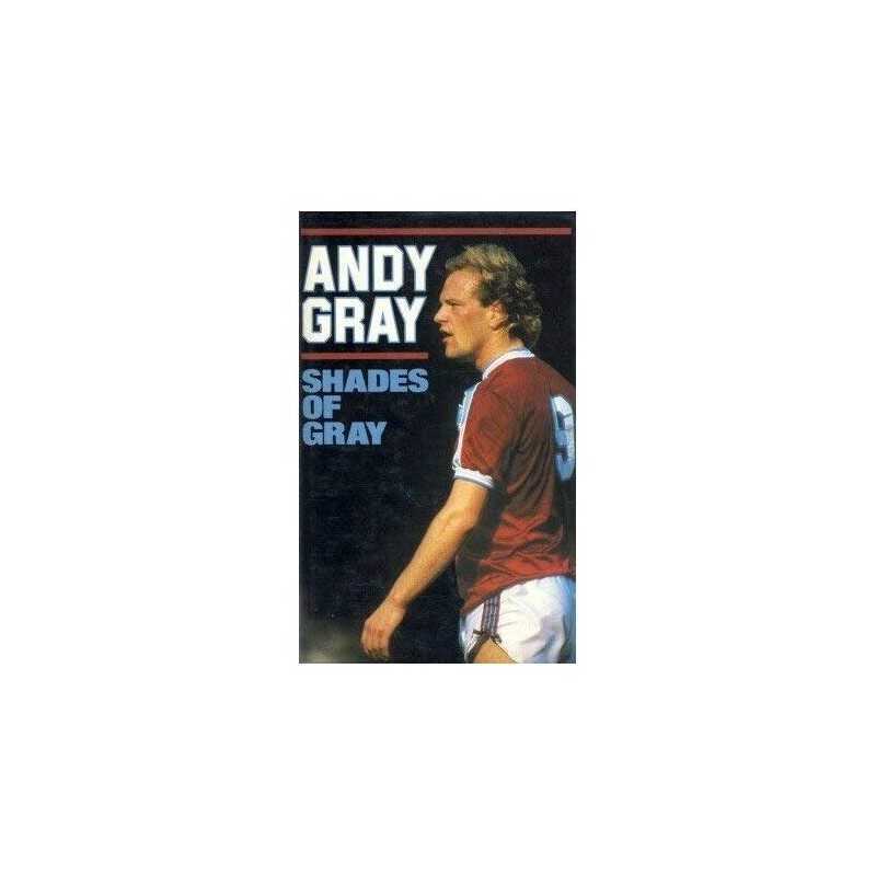 Shades of Gray by Andy Gray Hardback Book