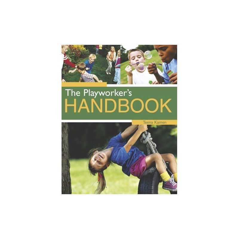 The Playworkers Handbook by Kamen, Teena Paperback Book
