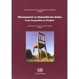 Disarmament as humanitarian action:..., Vanessa Martin