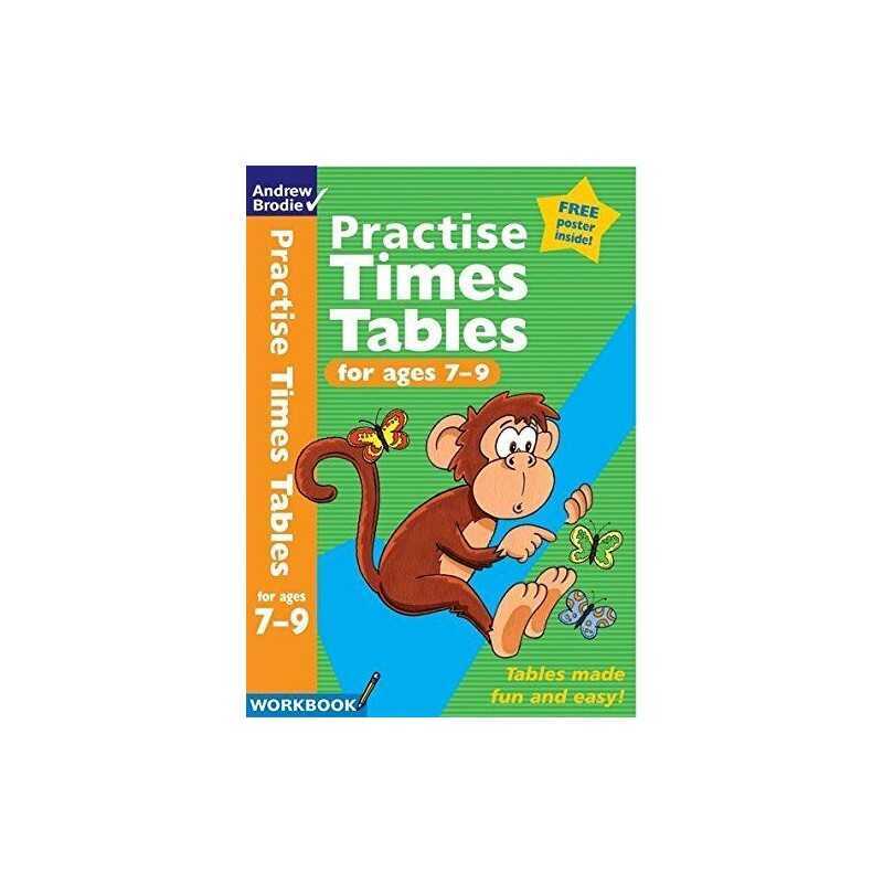 Practise Times Tables for ages 7-9 (Practise Time ... by Andrew Brodie Paperback