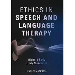 Ethics in Speech and Language Therapy, Body, Richard