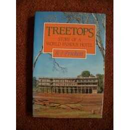 Treetops: Story of a World Famous Hotel by R. J. Prickett Hardback Book The