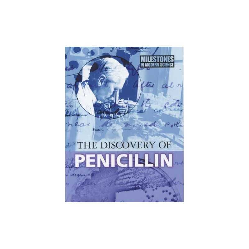 The Discovery of Penicillin (Milestones in Mo... by Bedoyere, Guy de la Hardback