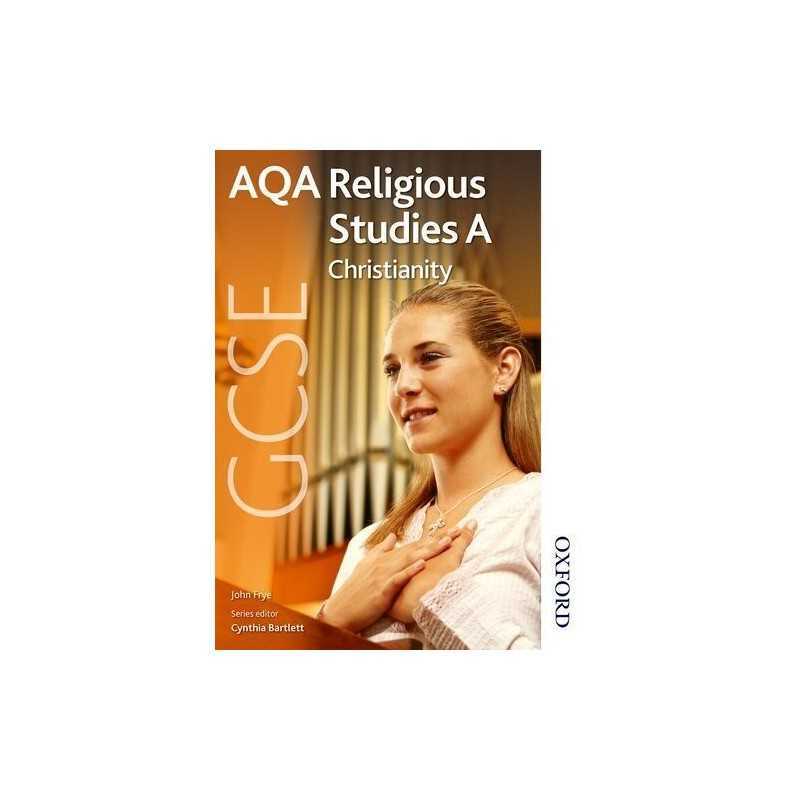 AQA GCSE Religious Studies A Christianity by John Frye Paperback Book