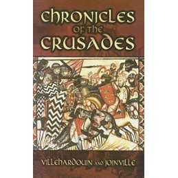 Chronicles of the Crusades (Dover M..., Villehardouin,
