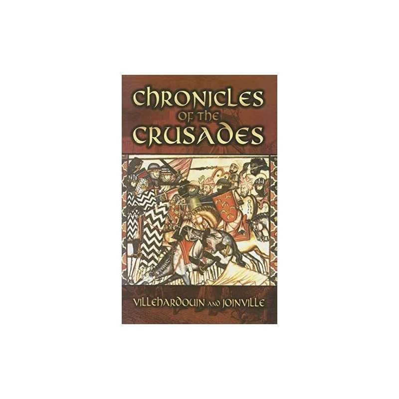 Chronicles of the Crusades (Dover M..., Villehardouin,