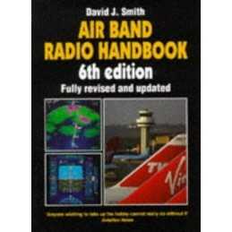 Air Band Radio Handbook by Smith, David J. Paperback Book