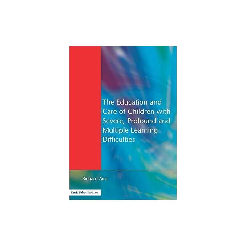 The Education and Care of Children wi..., Aird, Richard