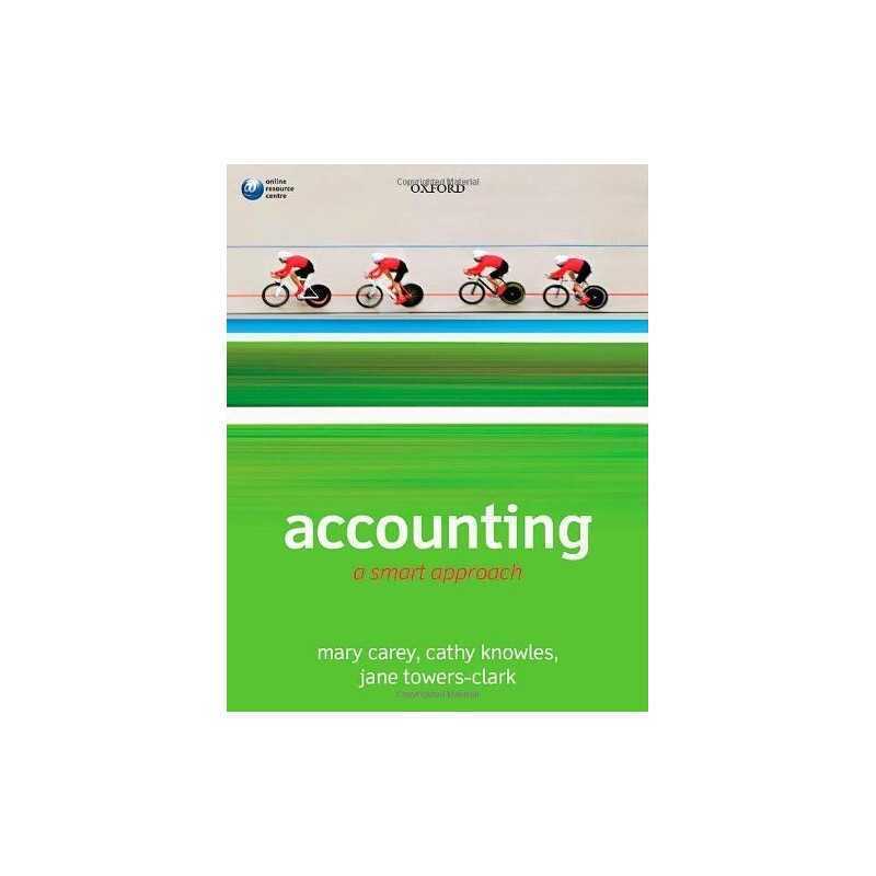 Accounting: A Smart Approach by Towers-Clark, Jane Book