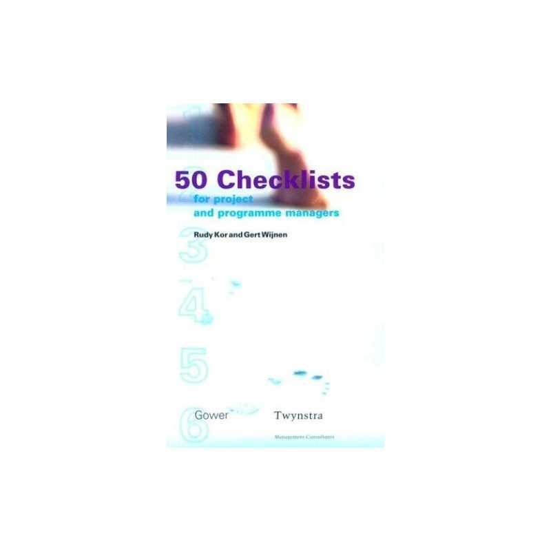 50 Checklists for Project and Programme Managers by Wijnen, G. Paperback Book