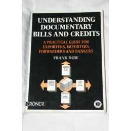 Understanding Documentary Bills and Credits by Dow, Frank W. Paperback Book The