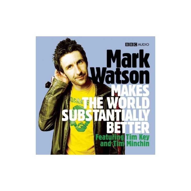 Mark Watson Makes the World Substantially Better (BB... by Watson, Mark CD-Audio