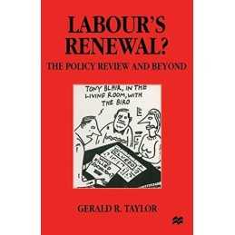 Labour’s Renewal?: The Policy Revie..., Taylor, Gerald