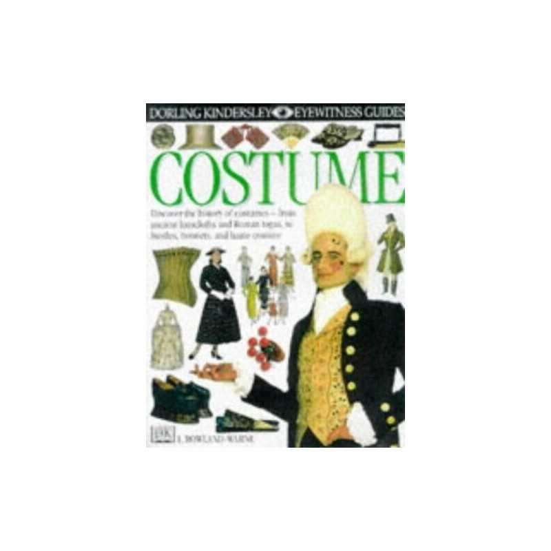 Costume (Eyewitness Guides) by Warne, L.Roland Hardback Book