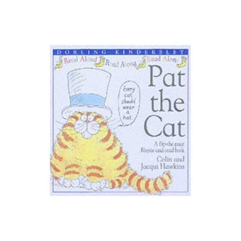 Pat the Cat (Rhyme-and -read Stories S.) by Hawkins, Jacqui Hardback Book The