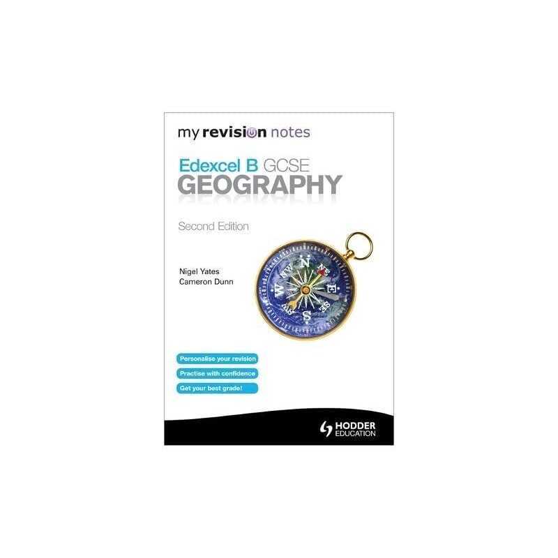 My Revision Notes: Edexcel B GCSE Geog..., Yates, Nigel