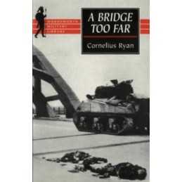 A Bridge Too Far (Wordsworth Military Library) by Ryan, Cornelius Paperback The