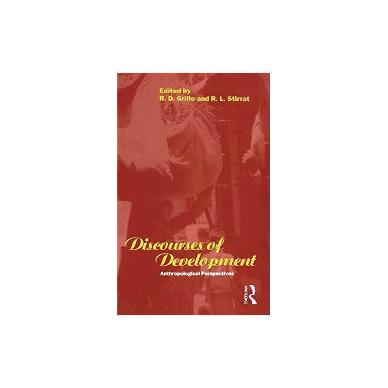 Discourses of Development: Anthropological Perspecti...