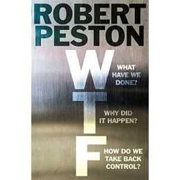 WTF?: A Times top 10 bestseller, Peston, Robert