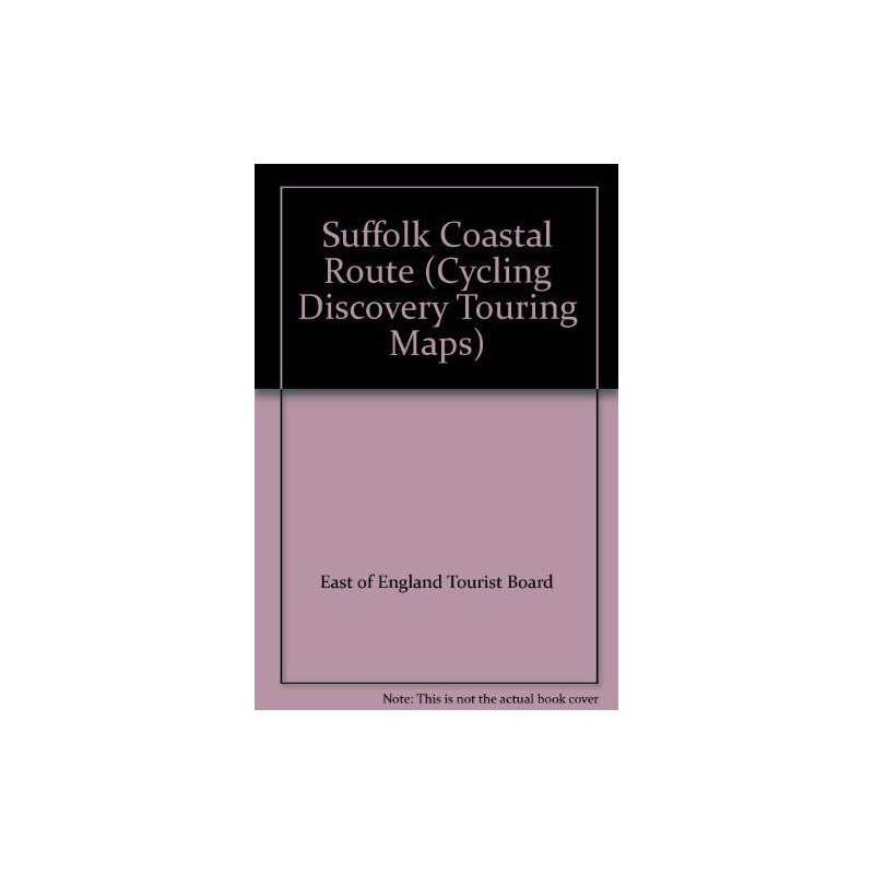 Suffolk Coastal Route (Cycling Disc... by East of England Tour Sheet map, folded