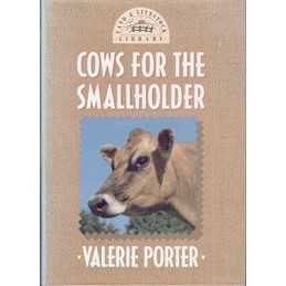 Cows For the Smallholder (Land & livestock library) by Porter, Val Hardback The