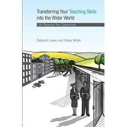 Transferring your Teaching Skills into the Wider ... by Lewis, Deborah Paperback