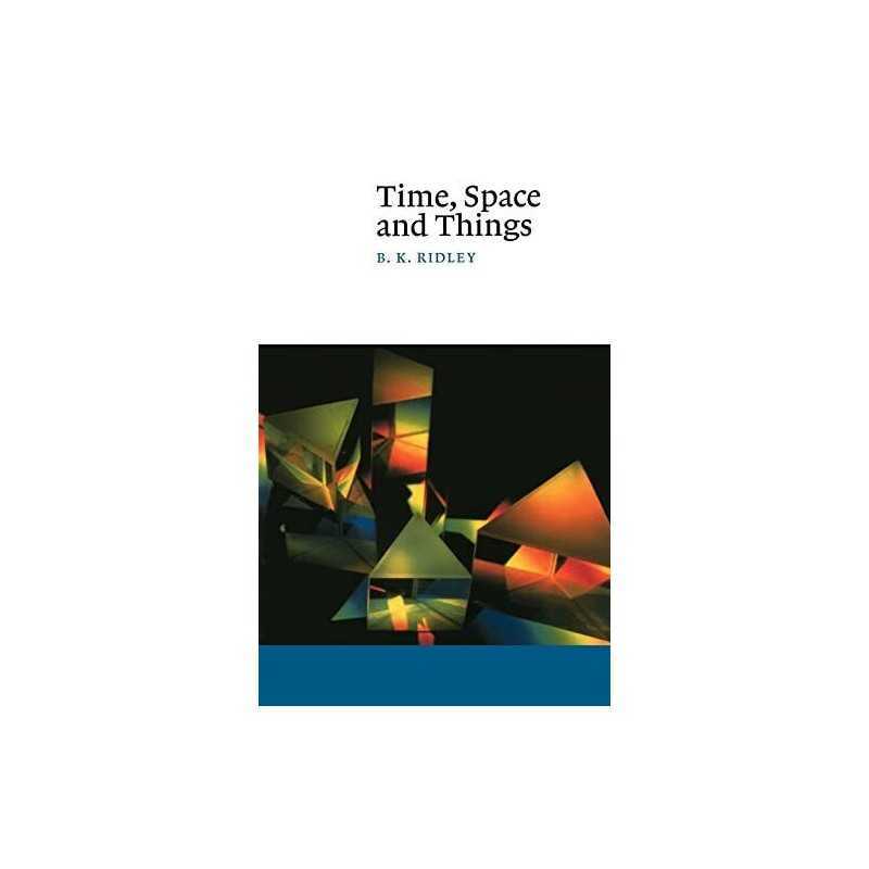 Time, Space and Things (Canto) by Ridley, B. K. Paperback Book  Fast