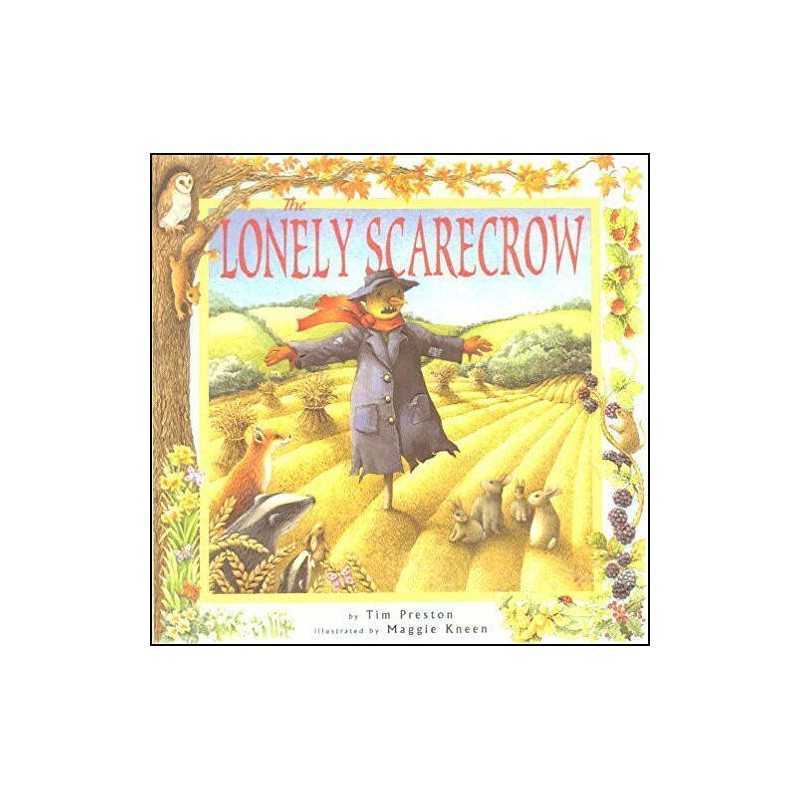 The Lonely Scarecrow by Kneen, Maggie Hardback Book