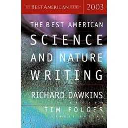The Best American Science and Nature Writing 2003