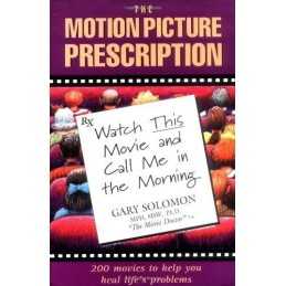 The Motion Picture Prescription: 200 ..., Solomon, Gary