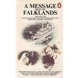 A Message from the Falklands: The Life And ... by David Tinker, Compil Paperback
