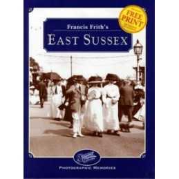 Francis Friths East Sussex (Photog..., Livingston, Hel