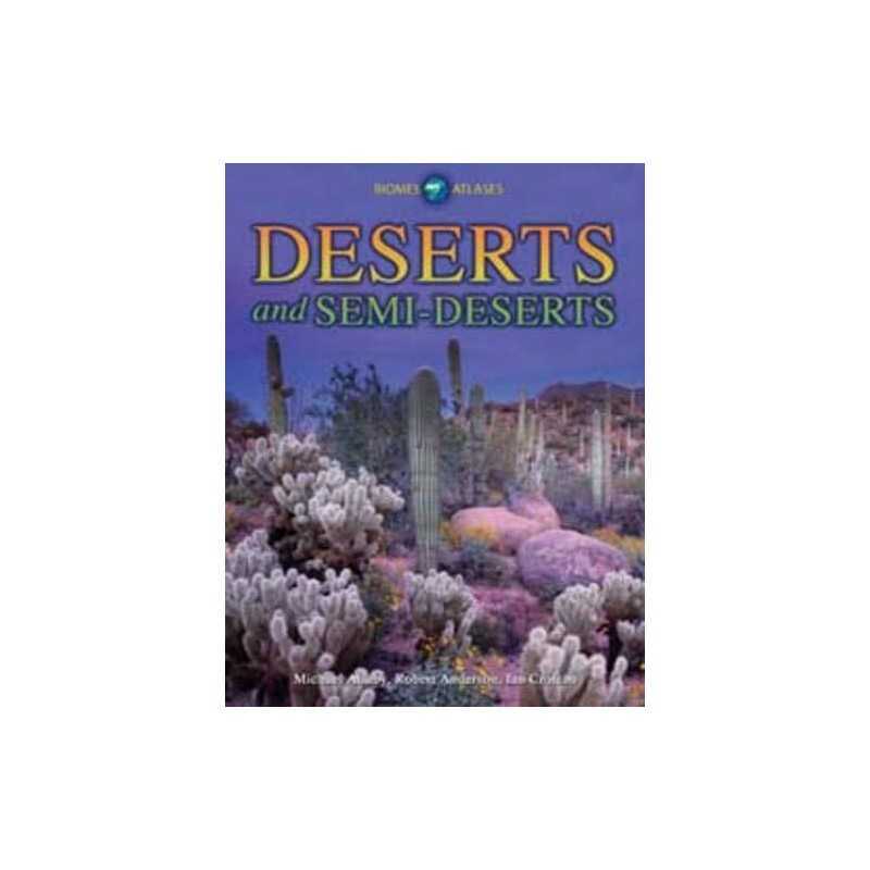Deserts and Semi-Deserts (Biomes Atlases) by Crofton, Ian Hardback Book The