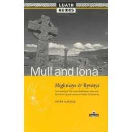 Mull and Iona: Highways and Byways, the Fairest in ... by Macnab, P.A. Paperback