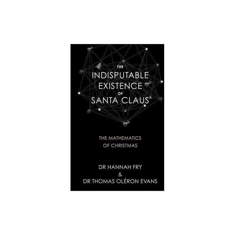 The Indisputable Existence of Santa Claus by Oleron Evans, Dr Thomas Book The