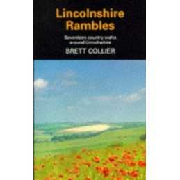 Lincolnshire Rambles by Collier, Brett Paperback Book