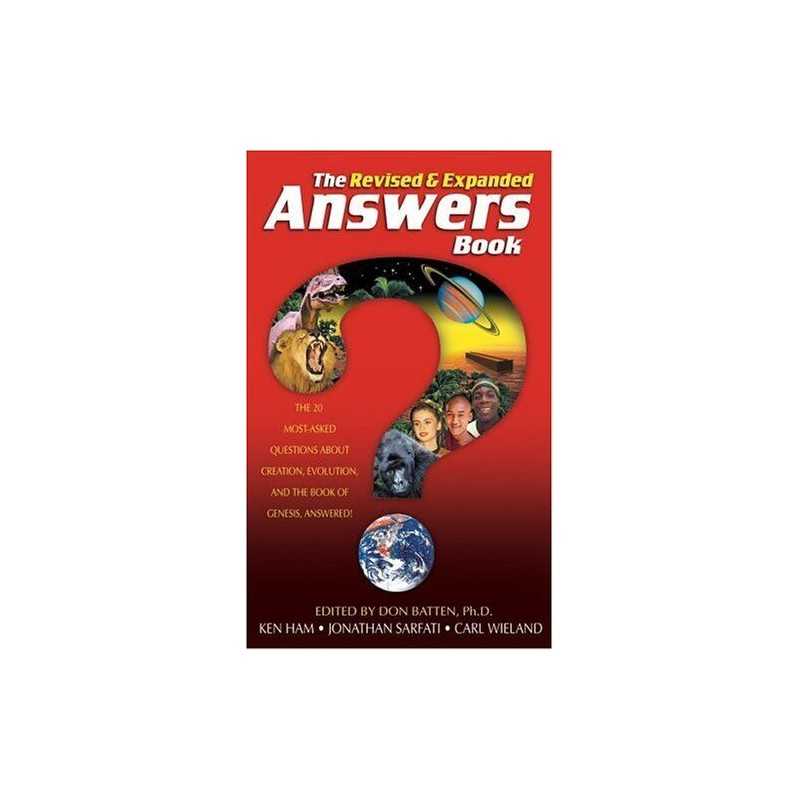 The Answers Book: Answers to the 12 Most-Asked Ques... by Ham, Sneling Paperback