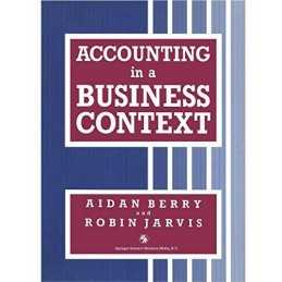 Accounting in a Business Context (Business in Conte... by Berry, Aidan Paperback