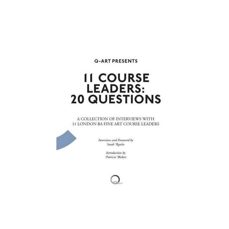 11 Course Leaders: 20 Questions: A Collection of I... by Rowles, Sarah Paperback