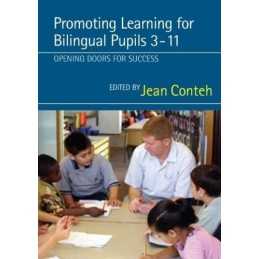 Promoting Learning for Bilingual Pupils 3-11: Openi... by Conteh, Jean Paperback