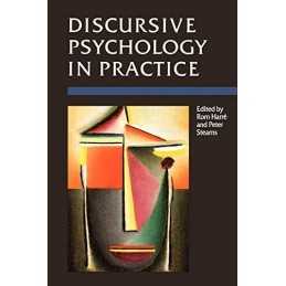 Discursive Psychology in Practice: 1 (Research and... by Peter Stearns Paperback