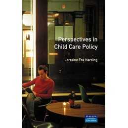 Perspectives in Child Care Policy by Harding, Lorraine Fox Paperback Book The