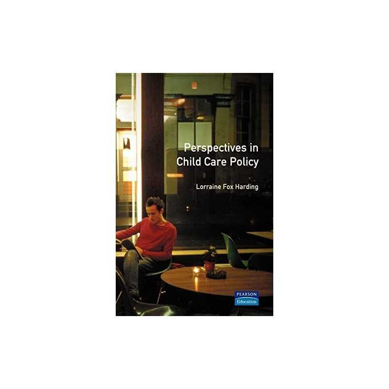 Perspectives in Child Care Policy by Harding, Lorraine Fox Paperback Book The