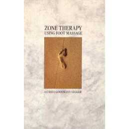Zone Therapy: Using Foot Massage by Goosmann-Legger, Astrid I Paperback Book The
